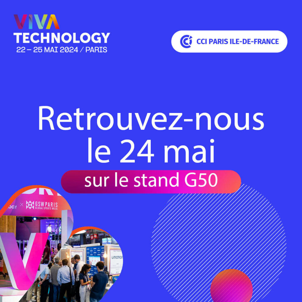 vivatech 2024 CCI paris ile de france
